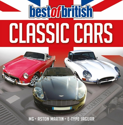 Best of British Classic Cars -  Jon Stroud