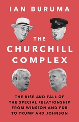 The Churchill Complex - Ian Buruma