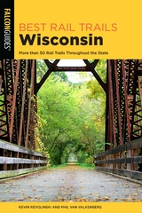 Best Rail Trails Wisconsin -  Kevin Revolinski,  Phil Van Valkenberg