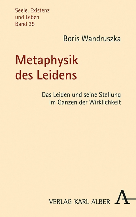 Metaphysik des Leidens - Boris Wandruszka