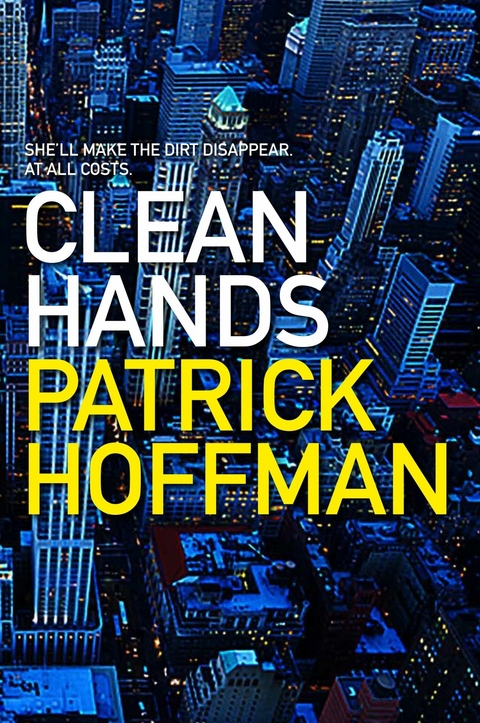 Clean Hands - Patrick Hoffman