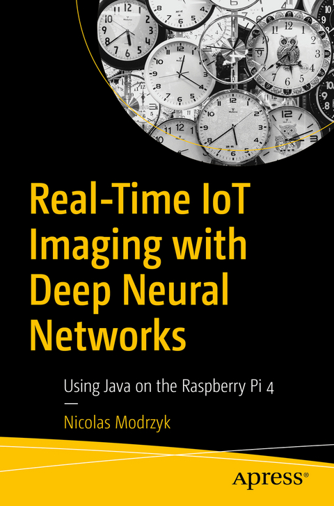 Real-Time IoT Imaging with Deep Neural Networks -  Nicolas Modrzyk