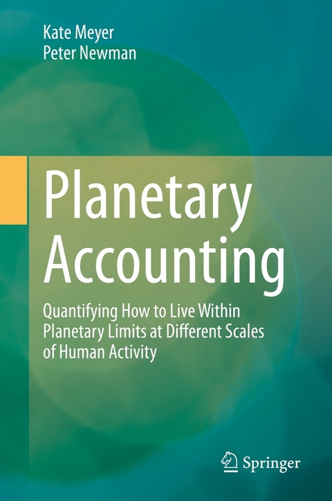 Planetary Accounting - Kate Meyer, Peter Newman