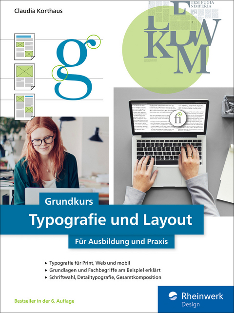 Grundkurs Typografie und Layout -  Claudia Korthaus