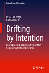 Drifting by Intention -  Peter Gall Krogh,  Ilpo Koskinen