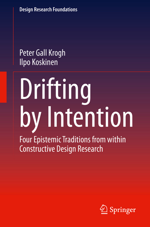 Drifting by Intention -  Peter Gall Krogh,  Ilpo Koskinen