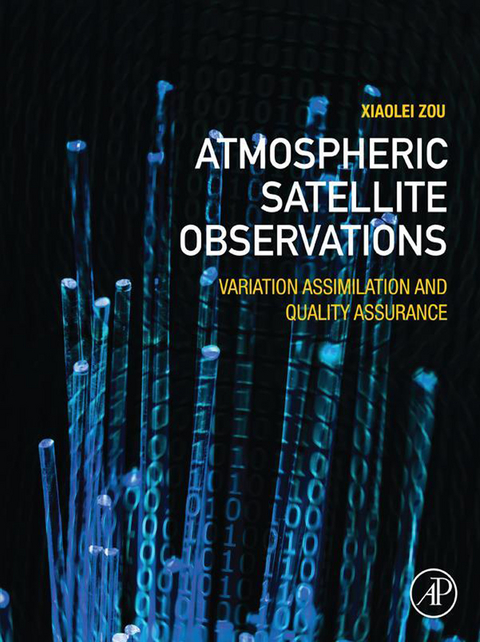 Atmospheric Satellite Observations -  Xiaolei Zou