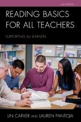 Reading Basics for All Teachers -  Lin Carver,  Lauren Pantoja