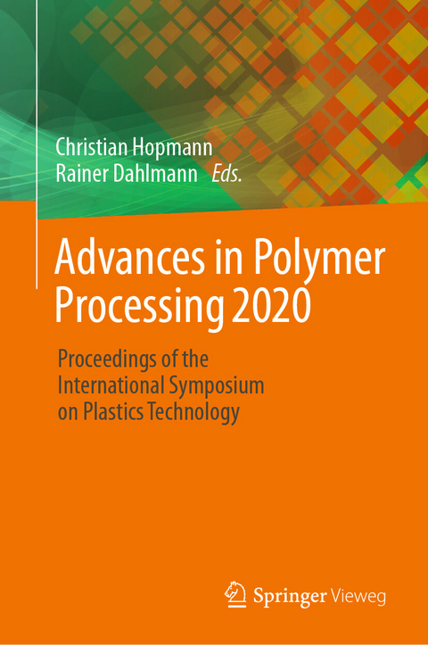 Advances in Polymer Processing 2020 - 