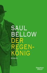 Der Regenkönig -  Saul Bellow