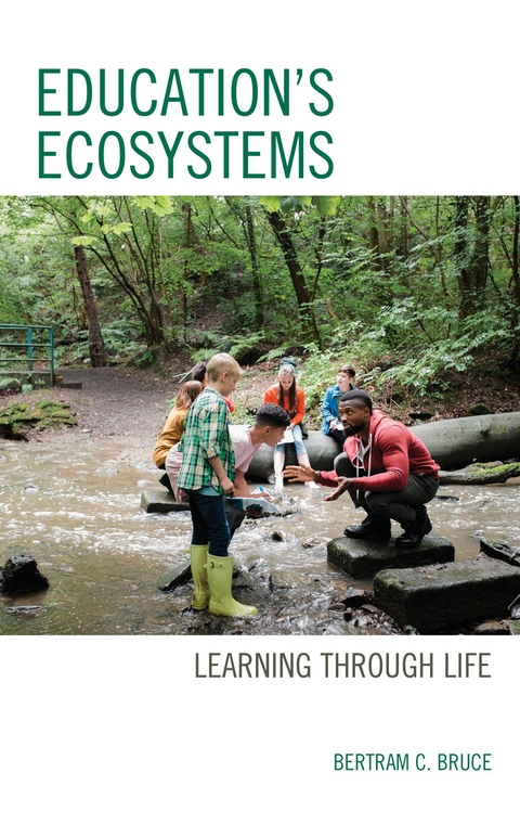 Education's Ecosystems -  Bertram C. Bruce