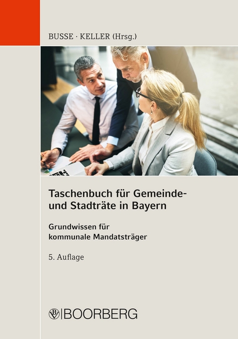 Taschenbuch für Gemeinde- und Stadträte in Bayern - 