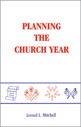 Planning the Church Year - Leonel L. Mitchell