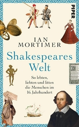 Shakespeares Welt -  Ian Mortimer