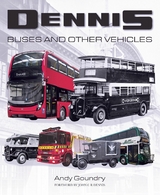 Dennis Buses and Other Vehicles -  Andy Goundry