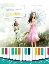 33 Play Songs  for Spring -  Peskou Lenka Peskou