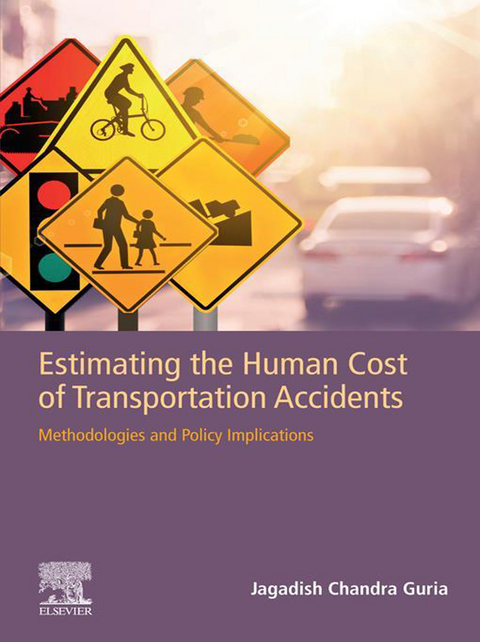 Estimating the Human Cost of Transportation Accidents -  Jagadish Guria