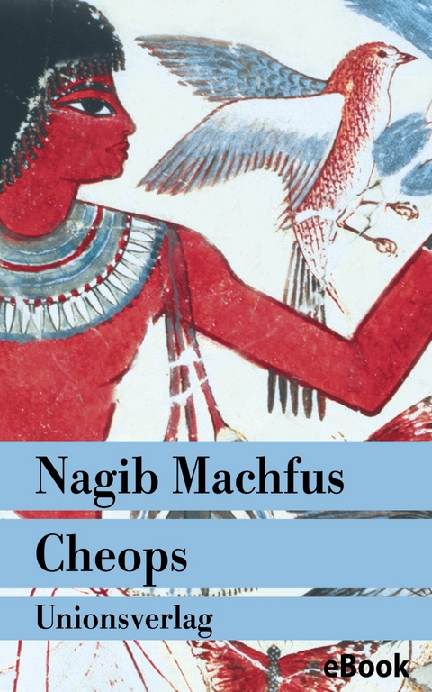 Cheops -  Nagib Machfus