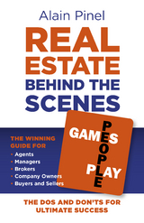 Real Estate Behind the Scenes - Games People Play -  Alain Pinel