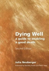 Dying Well - Neuberger, Rabbi Julia