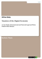 Taxation of the Digital Economy - Gillian Neky