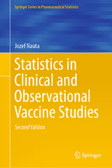Statistics in Clinical and Observational Vaccine Studies -  Jozef Nauta