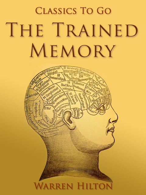 The Trained Memory -  Warren Hilton