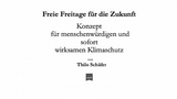 Freie Freitage für die Zukunft - Thilo Schäfer