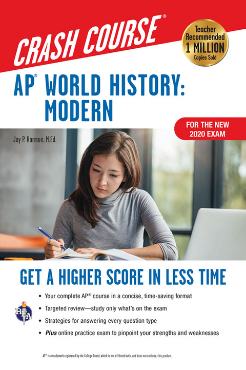 AP(R) World History: Modern Crash Course, For the New 2020 Exam, Book + Online -  Jay P. Harmon