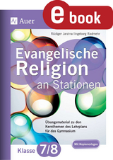 Evangelische Religion an Stationen 7-8 Gymnasium - Rüdiger Jarzina, Ingeborg Radmehr