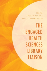 Engaged Health Sciences Library Liaison - 