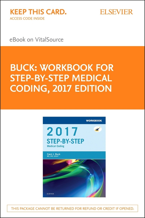 Workbook for Step-by-Step Medical Coding, 2017 Edition - E-Book -  Carol J. Buck