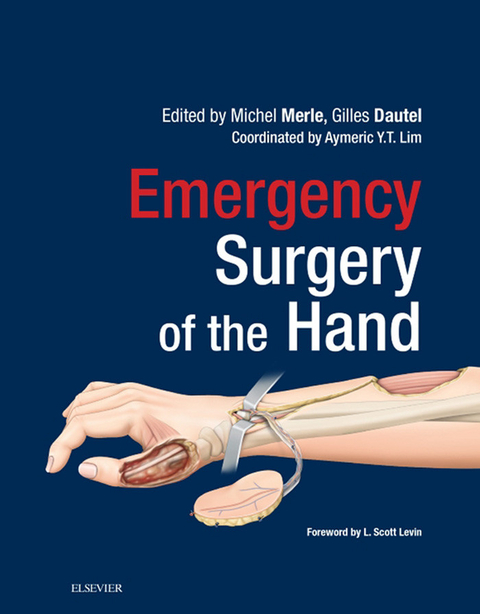 Emergency Surgery of the Hand -  Gilles Dautel,  Michel Merle