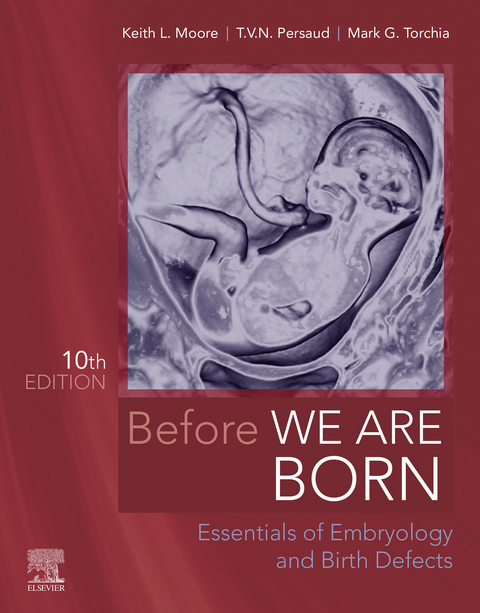Before We Are Born -  Keith L. Moore,  T. V. N. Persaud,  Mark G. Torchia