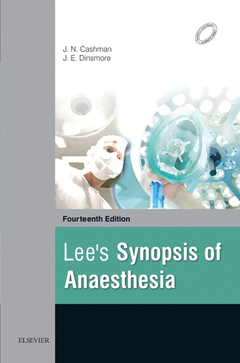 Lee's Synopsis of Anaesthesia - E-Book - 