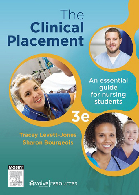 Clinical Placement - E-Book -  Tracy Levett-Jones,  Kerry Reid-Searl