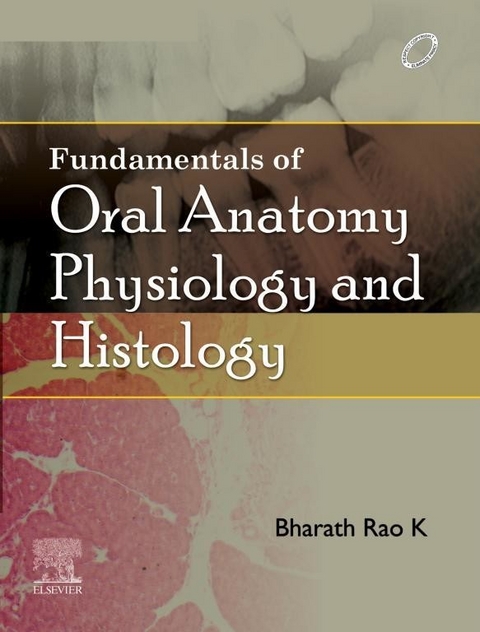 Fundamentals of Oral Anatomy, Physiology and Histology E -Book -  Bharath Dr Rao K