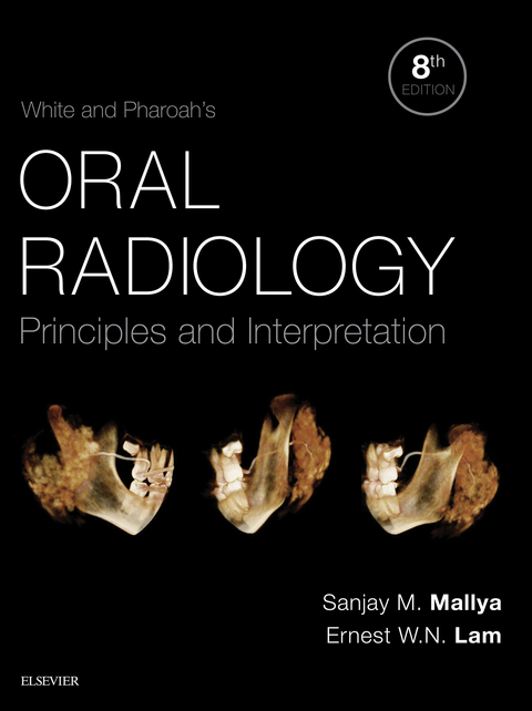 White and Pharoah's Oral Radiology -  Ernest Lam,  Sanjay Mallya