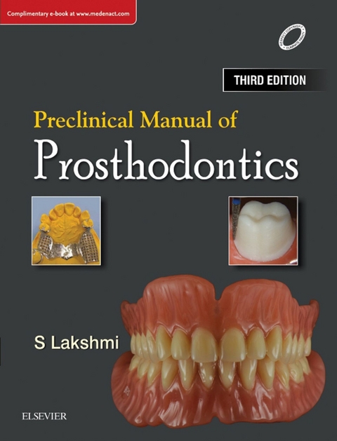 Preclinical Manual of Prosthodontics- E Book -  Lakshmi S.