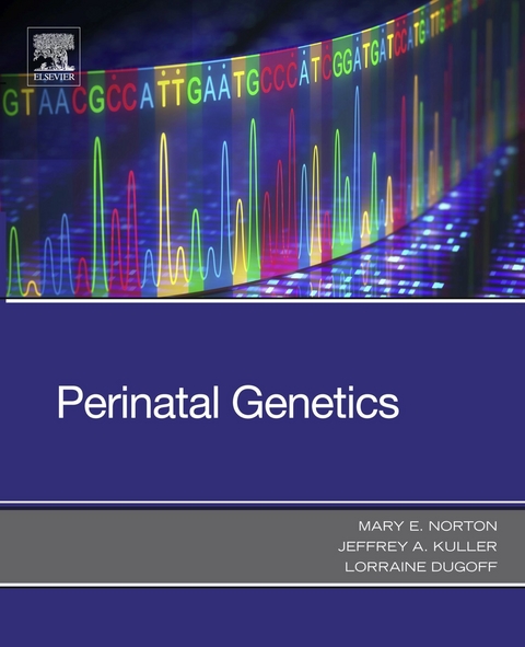 Perinatal Genetics - 