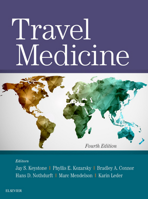 Travel Medicine E-Book -  Bradley A. Connor,  Jay S. Keystone,  Phyllis E. Kozarsky,  Karin Leder,  Marc Mendelson,  Hans D. Nothdurft