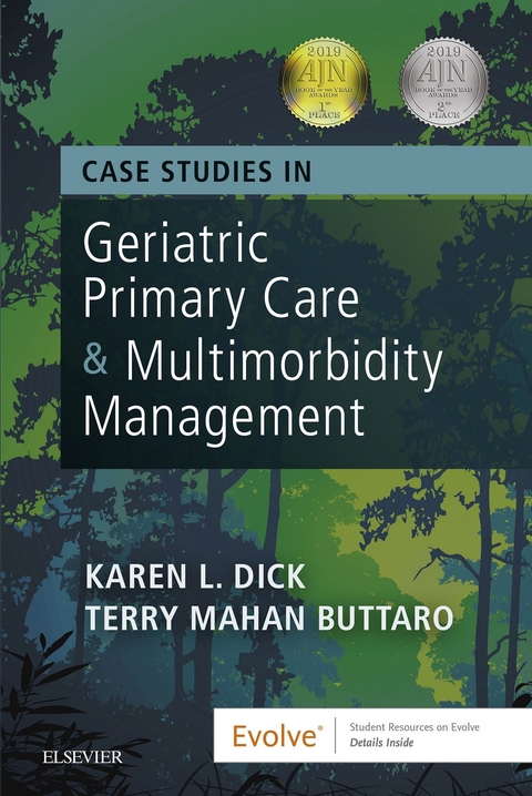 Case Studies in Geriatric Primary Care & Multimorbidity Management -  Terry Mahan Buttaro,  Karen Dick