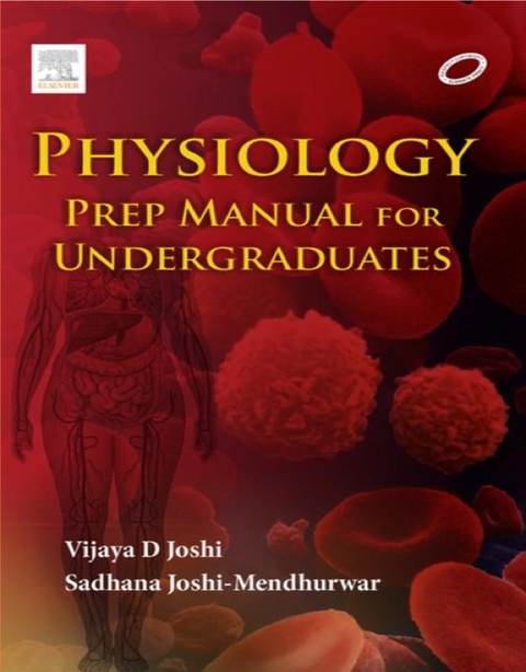 Physiology: Prep Manual for Undergraduates -  Sadhana Joshi Mendhurwar
