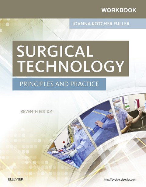 Workbook for Surgical Technology - E-Book -  Joanna Kotcher