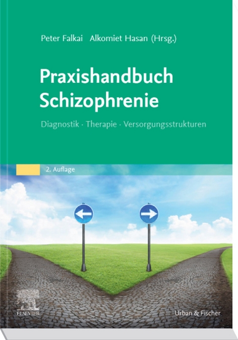 Praxishandbuch Schizophrenie - 