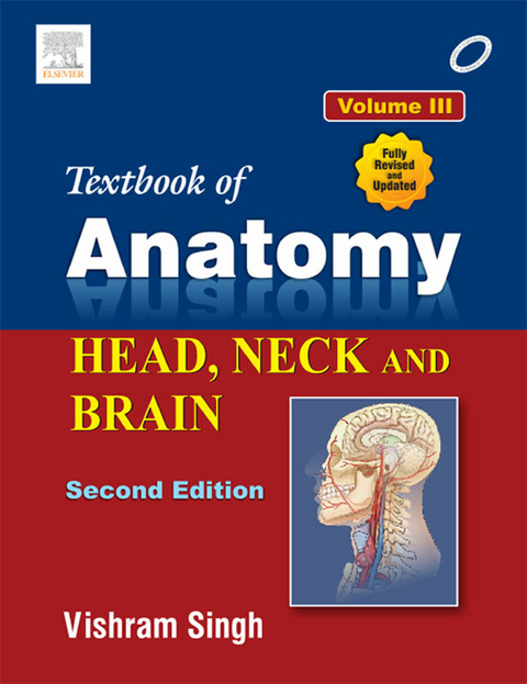 Textbook of Anatomy Head, Neck, and Brain; Volume III -  Vishram Singh