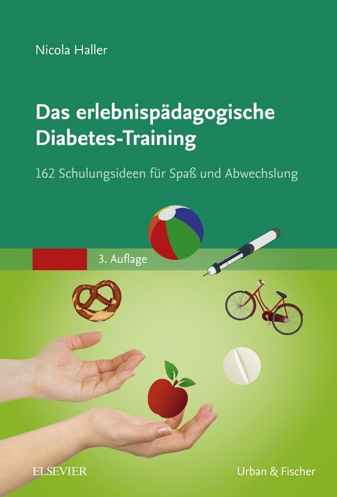 Das erlebnispädagogische Diabetes-Training -  Nicola Haller