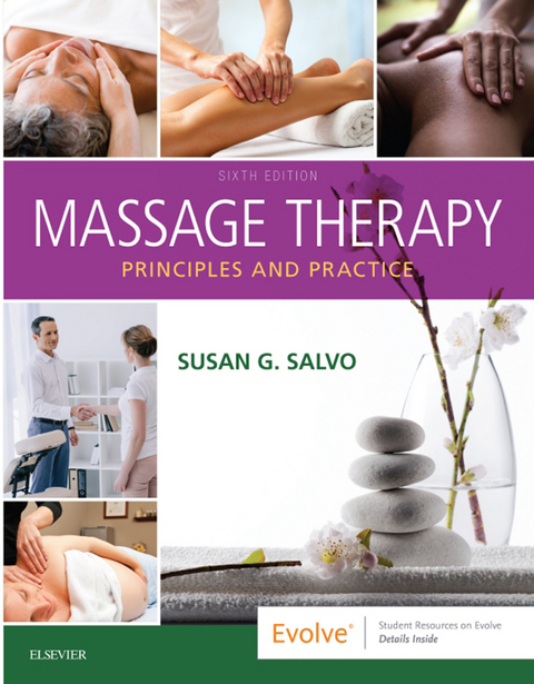 Massage Therapy E-Book -  Susan G. Salvo