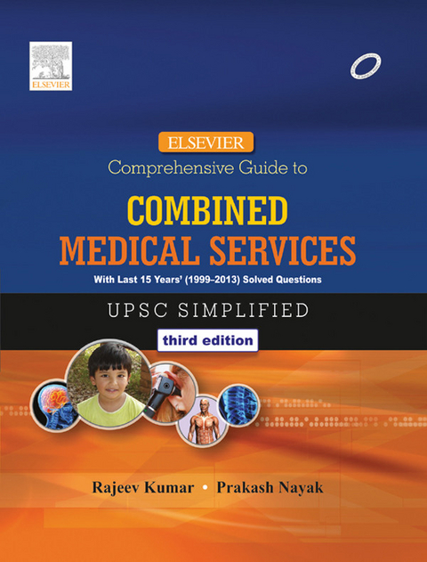 Elsevier Comprehensive Guide to Combined Medical Services (UPSC) - E-Book -  Rajeev Kumar,  Prakash Nayak