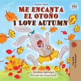 Me encanta el Otoño I Love Autumn - Shelley Admont